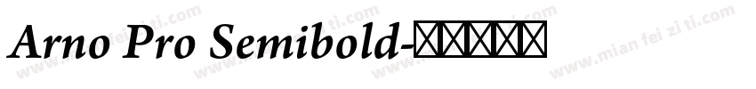 Arno Pro Semibold字体转换